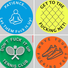 Load image into Gallery viewer, Spicy Reminders Tennis Dampener