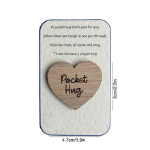 Load image into Gallery viewer, Pocket Hug Wooden Token